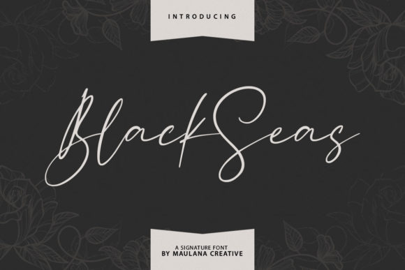 Blackseas: A Modern Script Font for Authentic Branding