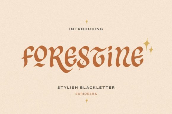Forestine: A Chic Blackletter Font for Your Brand