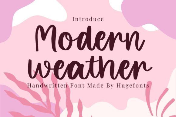Modern Weather: A Font That Transformed My Brand’s Visual Story